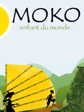 Moko, Enfant Du Monde
