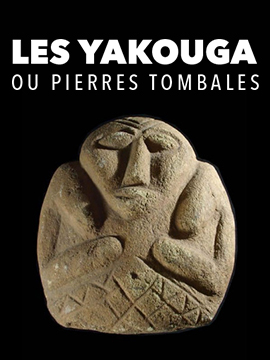 Les Yakouga Ou Pierre Tombale