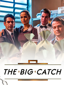 The Big Catch