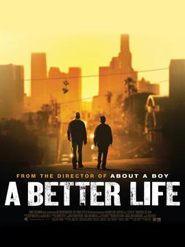 A Better Life