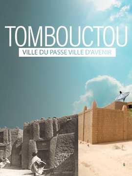 Tombouctou Ville Du Passe Ville D'avenir