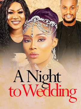 A Night To My Wedding