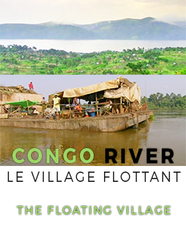 Congo River: Le Village Flottant