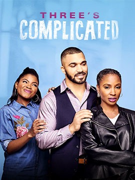 Three’S Complicated